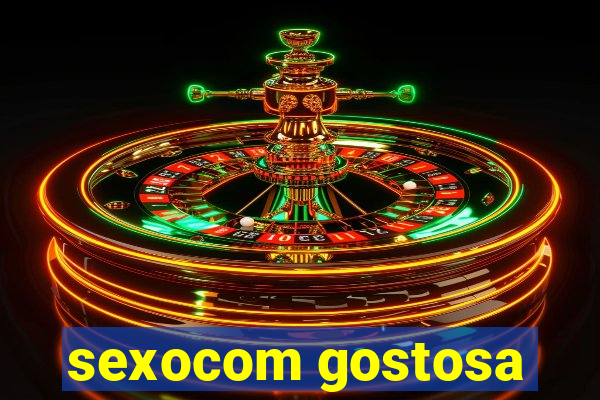 sexocom gostosa